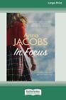 In Focus [Standard Large Print] By Anna Jacobs Paperback Book