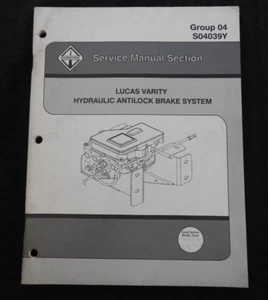 INTERNATIONAL NAVISTAR LUCAS HYDRAULIC ANTILOCK BRAKE SERVICE REPAIR MANUAL - Picture 1 of 6