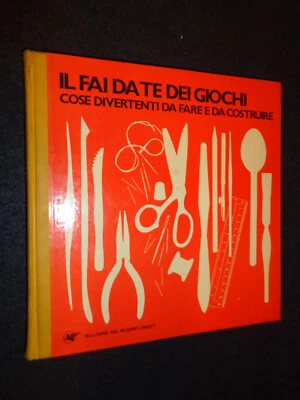 IL FAI DA TE DEI GIOCHI - SELEZIONE DEL READER'S DIGEST - 1978 - O5 - ZZ - Immagine 1 di 2