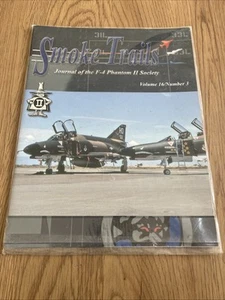 Smoke Trails: Journal of the F-4 Phantom II Society, Vol.16 No.3 C9 - Imagen 1 de 1