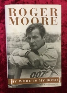 Fantastic Roger Moore 007 My Word Is My Bond +  Book COA - Picture 1 of 2