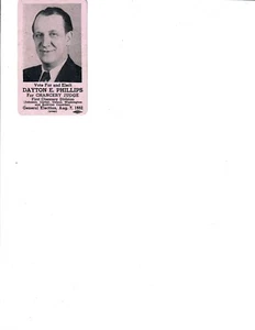 Dayton E Phillips   1952 Chancery Judge -Johnson, Carter, Washington, Sullivan - Picture 1 of 1