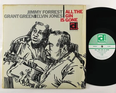 Jimmy Forrest "All The Gin Is Gone" LP Delmark 404 Mono Grant Green, Elvin Jones - Image 1 of 2