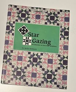 Star Gazing Quilt Book by Jackie Robinson - 64 pages of Ohio Star Variations