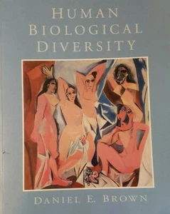Human Biological Diversity - Paperback By Brown, Daniel E. - GOOD - Picture 1 of 1