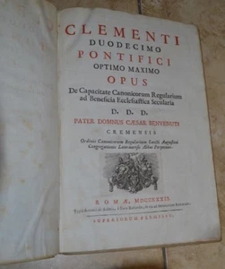 CLEMENTI DUODECIMO PONTIFICI OPTIMO MAXIMO OPUS - CESAR BENVENUTI 1732 (MS) - Imagen 1 de 11