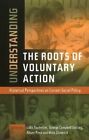 Understanding The Roots Of Voluntary Action : Historical Perspectives On Curr...