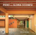 Piero and Gloria Cicionesi, Hardcover by Doctor-Pingle, Mona; Mascarenhas, Po...
