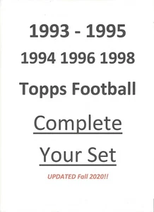 1993 -1995 96 98 Topps Football COMPLETE YOUR SET! Pick 25 cards! NRMT+ w/ Stars - Picture 1 of 1