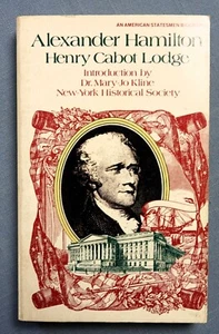Alexander Hamilton by Henry Cabot Lodge (Trade Paperback) - Picture 1 of 2