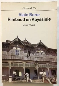 Rimbaud en abyssinie (essai) | Alain Borer | Bon état - Foto 1 di 1