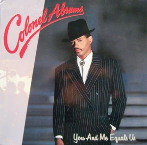 Colonel Abrams - You And Me Equals Us - New Vinyl Record LP - Picture 1 of 1
