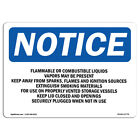 Flammable Or Combustible Liquids Vapors OSHA Notice Sign Metal Plastic Decal