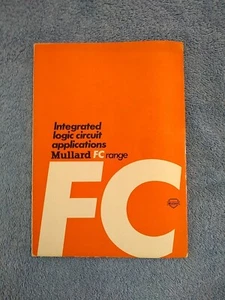 Mullard Integrated Logic Circuit Applications for FC Range - 1967 - Picture 1 of 15