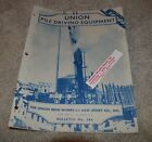 Vintage Union Pile Driving Equipment Catalog New Jersey Railroad Bridges 