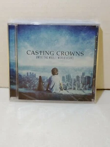 CASTING CROWNS UNTIL THE WHOLE WORLD HEARS 11 TRACK NEW FACTORY SEALED CD - Picture 1 of 6