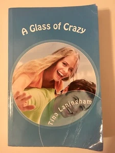 Signed A Glass of Crazy by Tina Laningham (English) Paperback Book Free Shipping - Picture 1 of 7