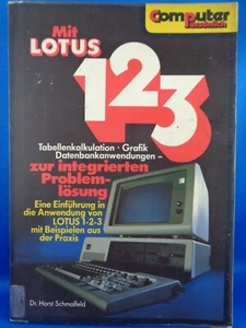 MIT LOTUS 123 ZUR INTEGRIERTEN PROBLEMLÖSUNG (MARKT & TECHNIK) - Bild 1 von 2