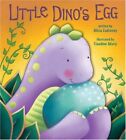 Little Dino's Egg By Zadrozny, Alicia Alicia Zadrozny,