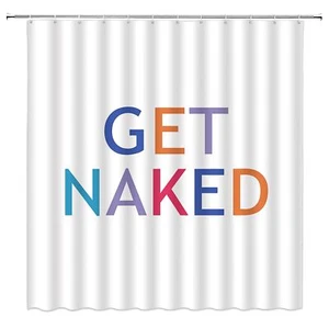 Get Naked Shower Curtain Colorful Funny Quote Letters Print Modern Fashion Ba... - Picture 1 of 4