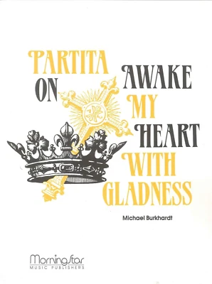 Partita On Awake My Heart With Gladness Organ Solo Sheet Music 1991 Burkhardt - Image 1 of 4