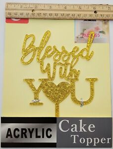 Blessed With You Cake Topper Gold Acrylic Cake Decorations 