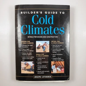 Builder's Guide to Cold Climates by Joseph Lstiburek Vintage 2000 1st Edition - Bild 1 von 9