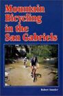 Mountain Bicycling In The San Gabriels By Immler, Robert