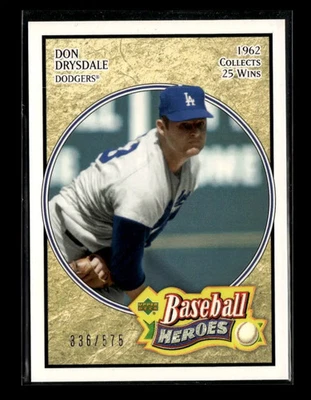Don Drysdale 2005 Upper Deck Baseball Heroes #112 #/575 - Imagem 1 de 2