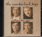 The Cumberland Boys.........."Nothing But Love".......New Sealed Oop Gospel Cd