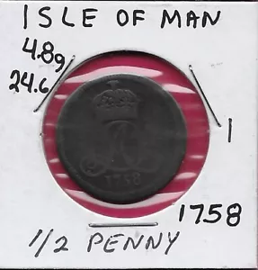ISLE OF MAN, BRITISCHE ABHÄNGIGKEIT 1/2 PENNY 1758 AD MONOGRAMM UMGEBEN VON EINEM HERZOG - Bild 1 von 2