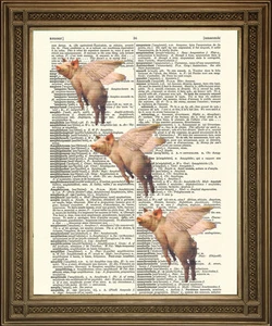 PIGS MIGHT FLY Vintage Dictionary Flying Pink Pig Animal Art Print Antique Paper - Picture 1 of 3