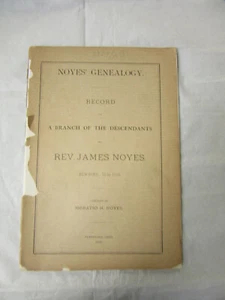 Original 1889 Noyes Genealogy Newbury Ohio 1634 - 1656 - Picture 1 of 4