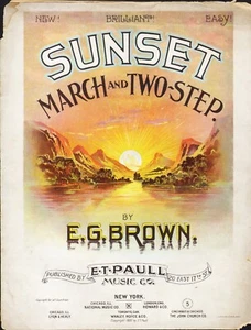 Sunset 1897 March & Two Step E T PAULL E G Brown Scarce Sheet Music! - Picture 1 of 2