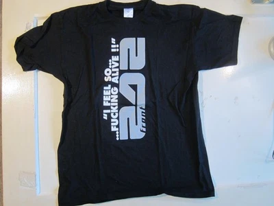 Front 242 vintage Tshirt 2001 "I feel so fckn alive!!" ungetragen! Gr. M - Bild 1 von 4