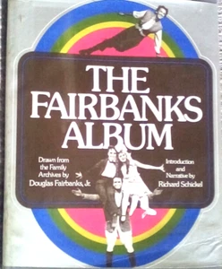 S BOOK  THE DOUGLAS FAIRBANKS ALBUM 287 PAGES FULLY ILLUSTRATED MOVIE BOOK - Picture 1 of 6