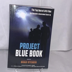 PROJECT BLUE BOOK: The Top Secret UFO Files… By Brad Steiger FIRST ED. 2019 PB - Picture 1 of 9