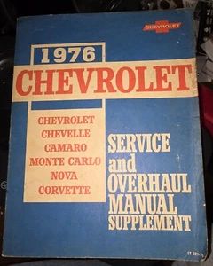 1976 Chevrolet Service And Overhaul Manual Supplement CORVETTE CAMARO CHEVELLE - Picture 1 of 1