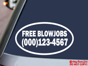 FREE BLOWJOBS w/ YOUR PHONE NUMBER Vinyl Decal Sticker Car Window Bumper CUSTOM