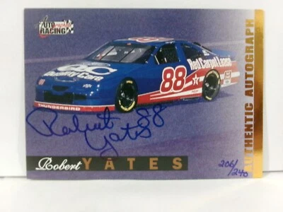 1996 Score Board  Robert Yates AUTOGRAPH HOF 206/240 SP RARE - Image 1 of 2