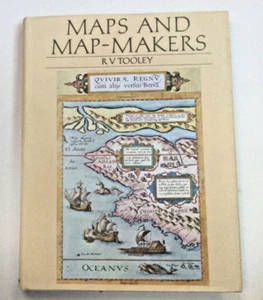 MAPS AND MAP-MAKERS By Ronald Vere Tooley - Hardcover  Brand New Condition - Picture 1 of 2