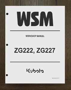 ZG222 ZG227 ZERO TURN Workshop Service Repair Manual Kubota -PAPER MANUAL - Picture 1 of 16