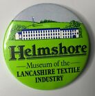 Helmshore Textile Museum Rossendale Souvenir Pin Badge 54 mm 