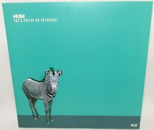 HUM - YOU'D PREFER AN ASTRONAUT (LP) 2016 US Ltd/1000 White/Black Split Vinyl