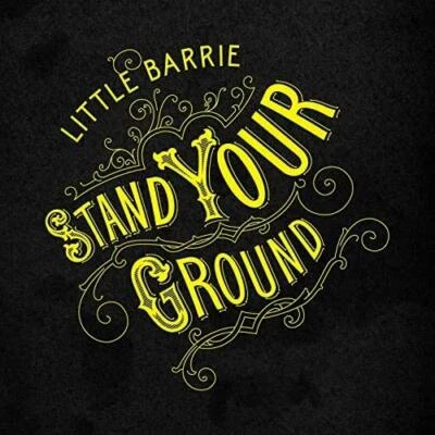 Little Barrie - Stand Your Ground - Little Barrie CD OMVG FREE Shipping - Bild 1 von 2