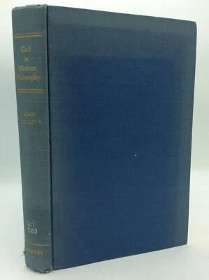 GOD IN MODERN PHILOSOPHY - James Collins - 1962 - Catholic Foto 1 de 4