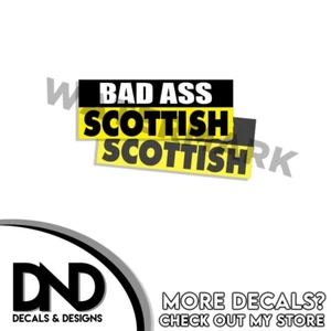 BAD ASS Scottish Sticker 4WD Truck Funny Off Road Decal D& 2 Pack 6.5 x 2.5 - Picture 1 of 3