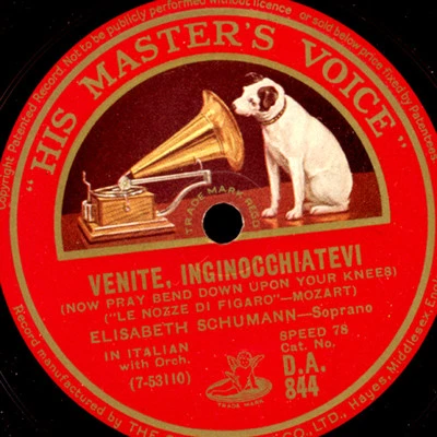 ELISABETH SCHUMANN -SOPRANO- "Figaro" Venite, inginocchiatevi    78rpm S5821 - Bild 1 von 2