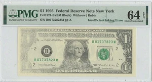 1995 $1 FRN Inking Error Note FR#1921-B PMG CH Unc 64 EPQ - Picture 1 of 2