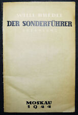 EXIL-LITERATUR - Bredel, Der Sonderführer - 1944 - ERSTE AUSGABE - EXILLITERATUR